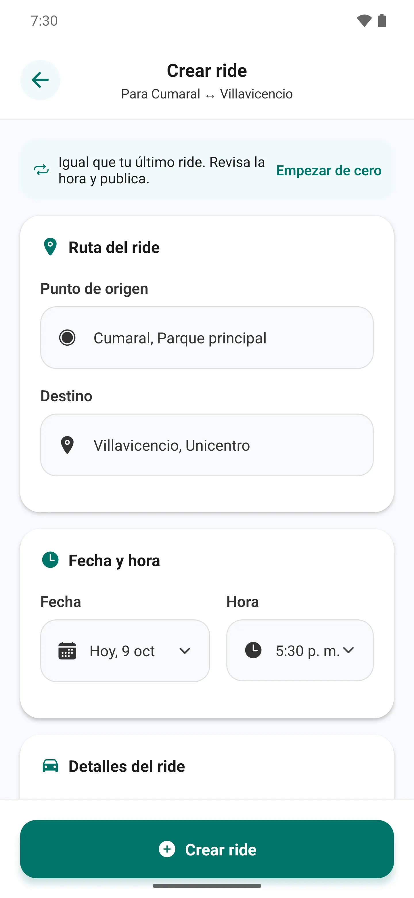 Crear ride: la ruta del último ride ya viene llena; solo se revisa la hora y se publica